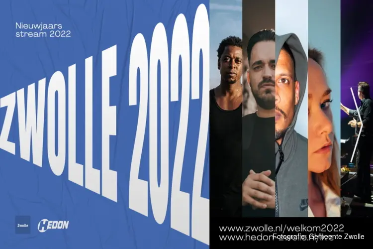 Zwolle verwelkomt 2022 met Nieuwjaarsstream op 5 januari