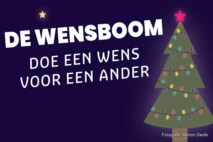 Doe een wens voor een andere Zwollenaar bij De Wensboom